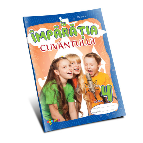 În împărăția cuvântului cl.4