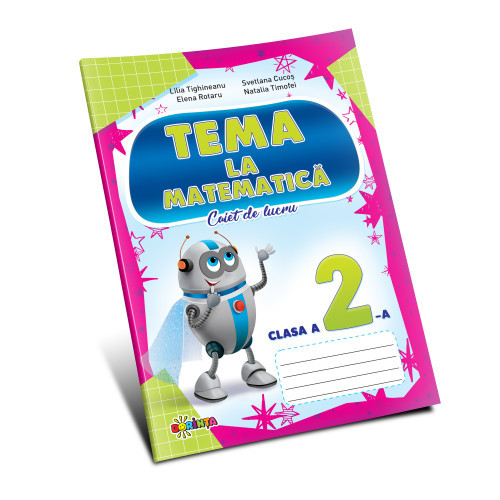 TEMA la Matematică cl.2