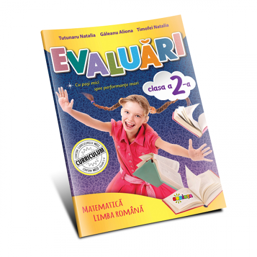 Evaluări: Matematică și Limba română cl.2