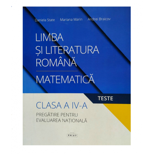 Limba și Literatura Română/ Matematică Teste cl.4
