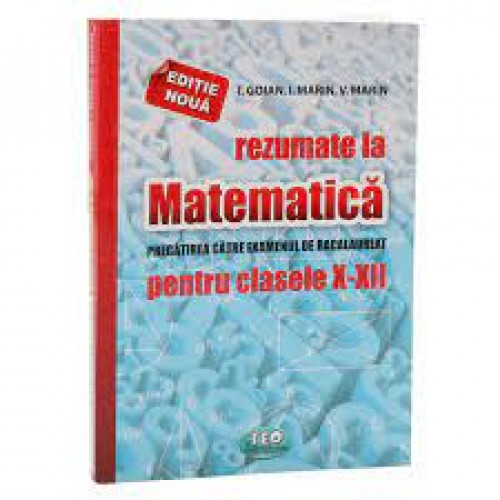 Rezumate la Matematică cl. X-XII