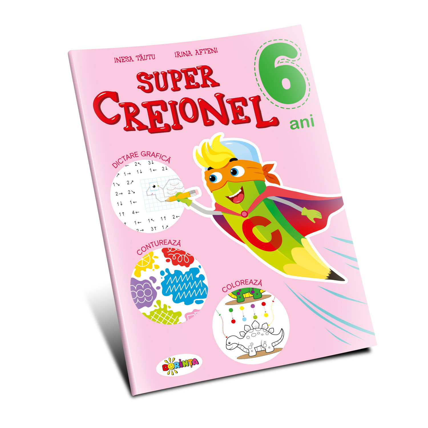 Super Creionel: 6 ani