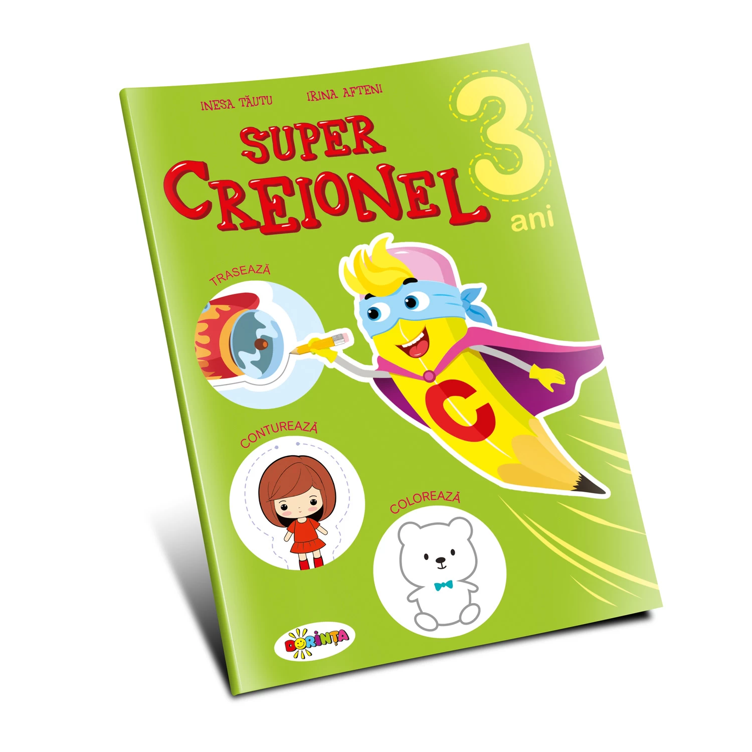 Super Creionel: 3 ani
