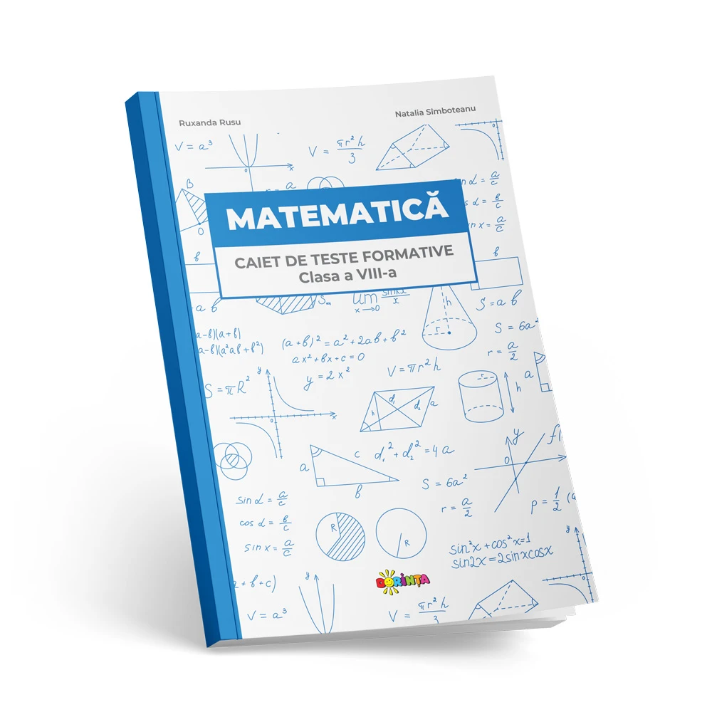 Matematica. Caiet de teste formative cl. 8-a