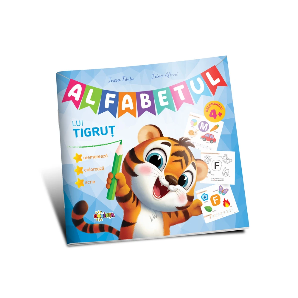 Alfabetul lui Tigruț. 4+