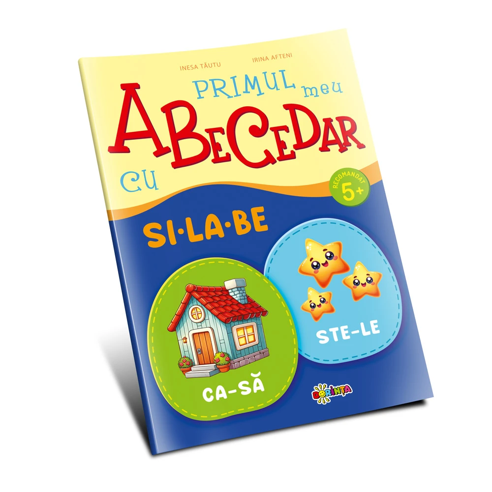 Primul meu Abecedar cu si-la-be. 5+