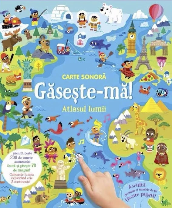 Carte sonora. Gaseste-ma! Atlasul lumii