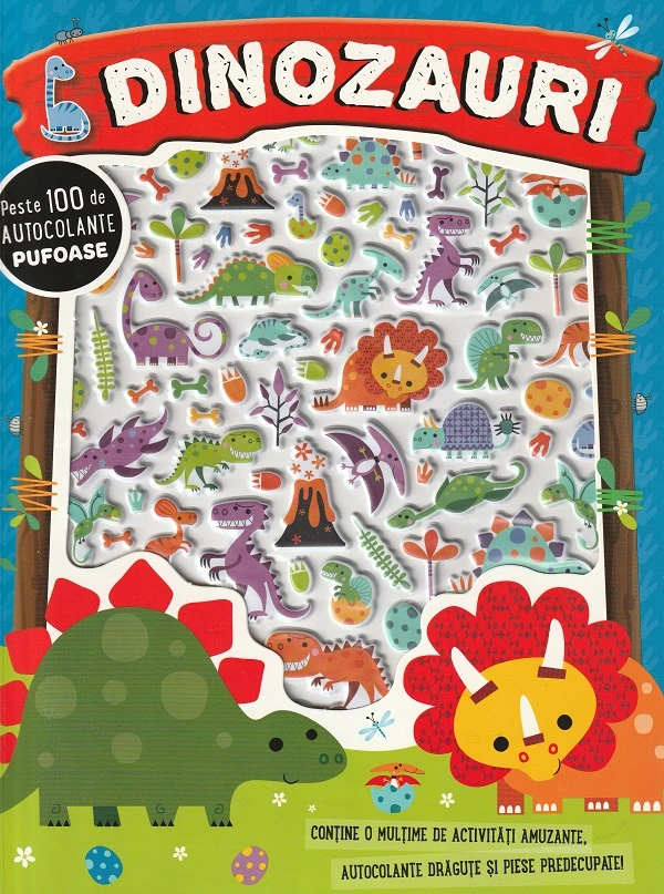 Dinozauri. Peste 100 de autocolante pufoase