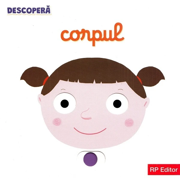 Descopera. Corpul