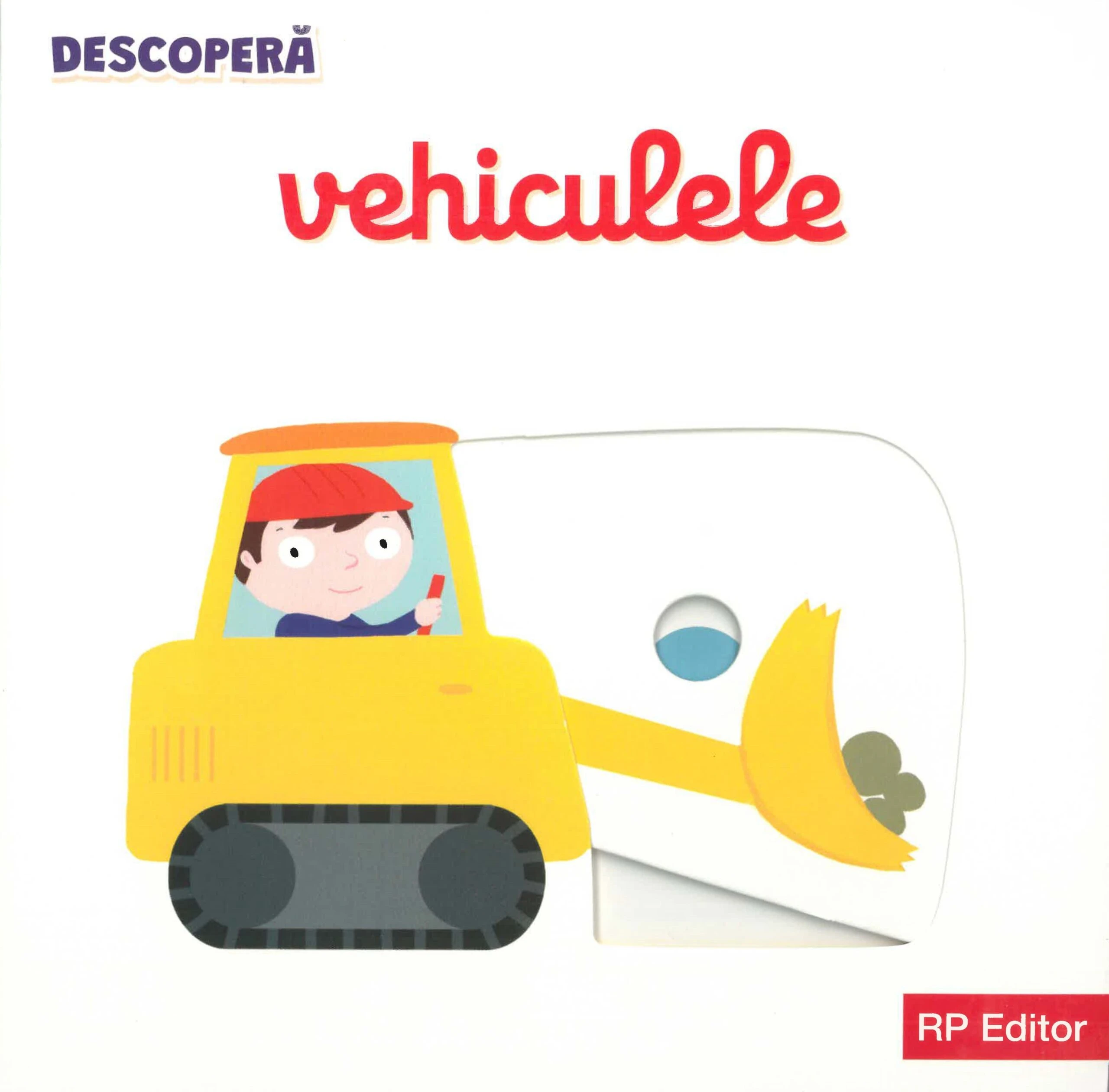 Descopera. Vehiculele