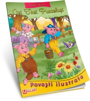 Povesti - Cei trei purcelusi