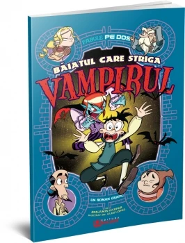 Fabule pe dos - Baiatul care striga vampirul