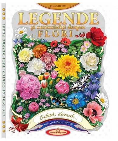Legende și curiozități despre flori