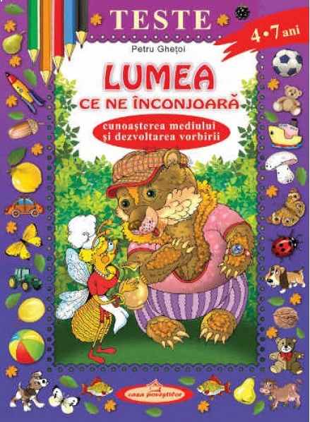 Teste. Lumea ce ne inconjoara