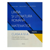 Limba și Literatura Română/ Matematică Teste cl.4