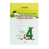 Matematică. Caietul elevului cl.4, sem. 2