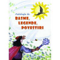 Antologie de basme, legende şi povestiri