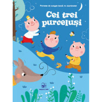 Cei trei purceluși. Poveste de noapte bună cu marionete