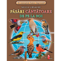 Fișe Pasari cântătoare de pe la noi