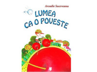 Lumea ca o poveste