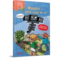 Minecraft - Monștri - Până scapi de ei