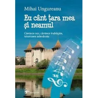 Eu cânt țara mea și neamul
