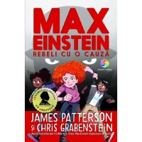 Max Einstein, Vol 2. Rebeli cu o Cauză