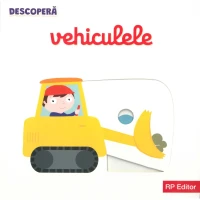 Descopera. Vehiculele