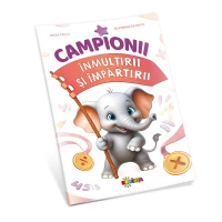 Campionii înmulţirii şi împărţirii