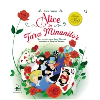 Alice în Țara Minunilor. Primii mei clasici