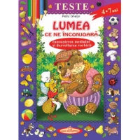 Teste. Lumea ce ne inconjoara